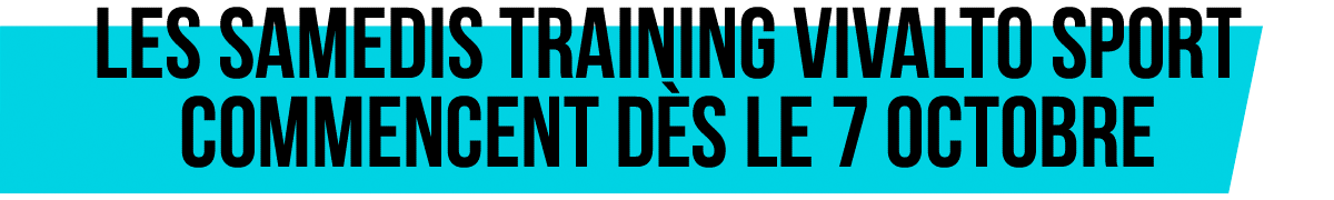 Les samedis training Vival Sport commencent le 7 octobre